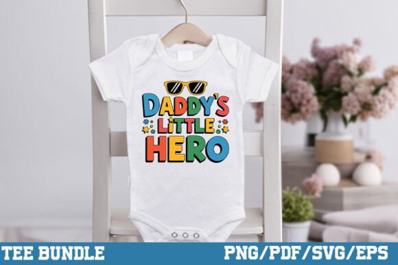 Daddy's Little Hero SVG, Baby Design PNG