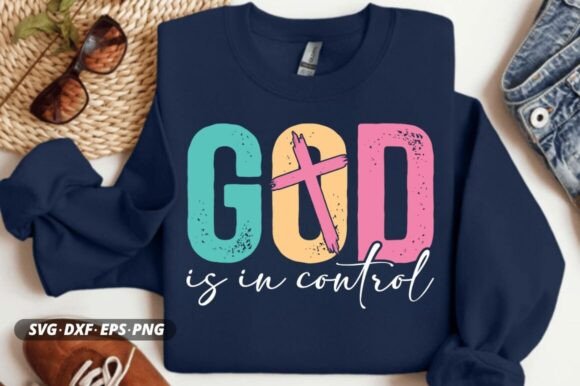 God is in Control Svg, Christian Svg, God