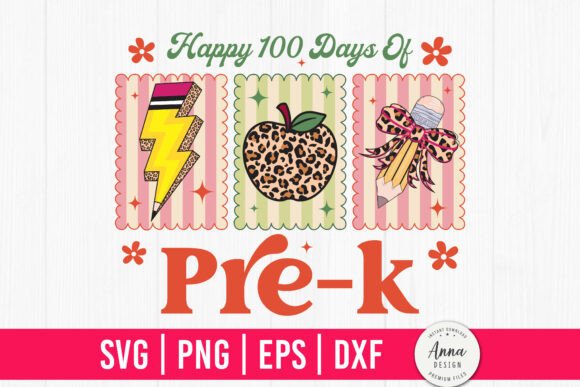 Happy 100 Days of Pre-k SVG
