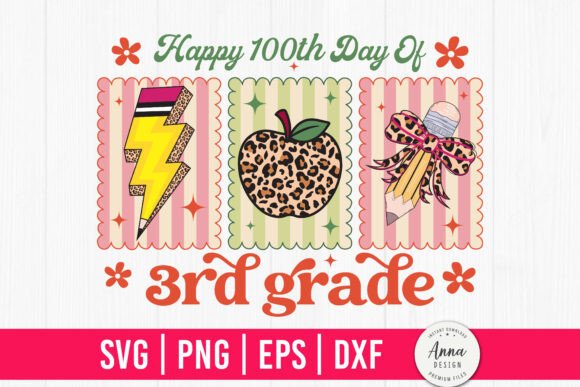 Happy 100th Day of 3rd Grade SVG