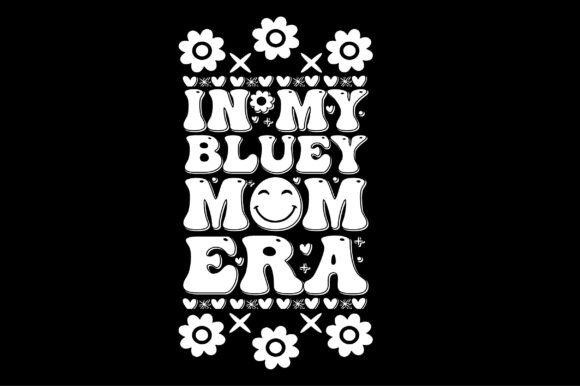 In My Bluey Mom Era Groovy Key Chain Svg