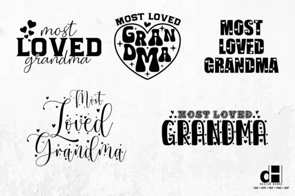 Most Loved Grandma SVG