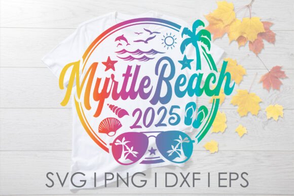 Myrtle Beach Trip Vacation 2025 Svg Png