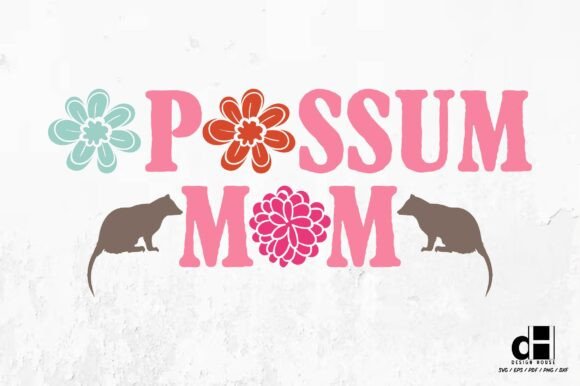 Opossum Mom-Mother’s Day SVG PNG